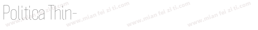 Politica Thin字体转换